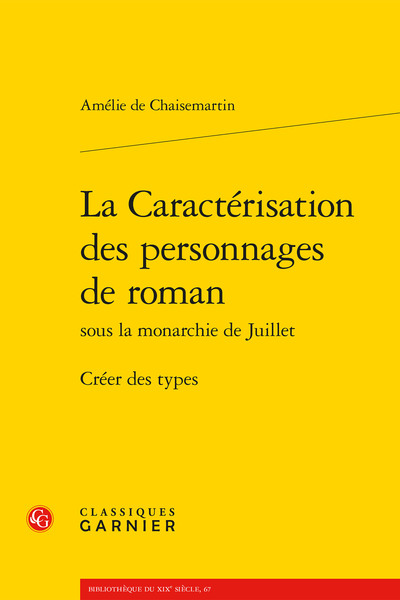 La Caractérisation des personnages de roman, Créer des types (9782406083245-front-cover)