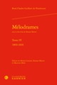 Mélodrames, 1809-1810 (9782406065975-front-cover)