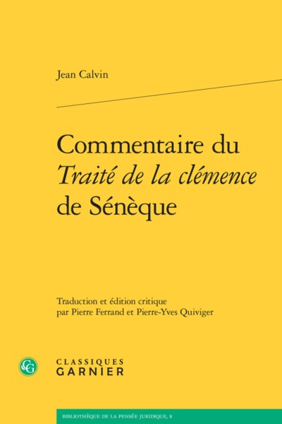 Commentaire du Traité de la clémence de Sénèque (9782406068235-front-cover)