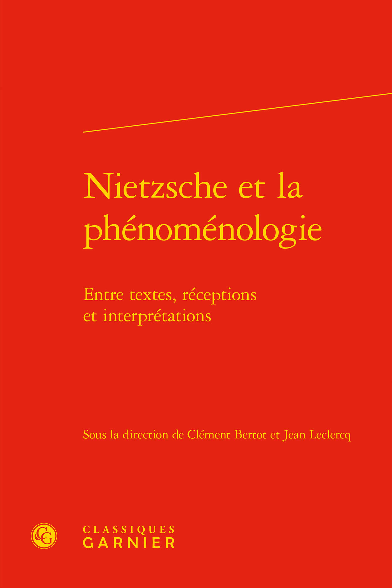 Nietzsche et la phénoménologie, Entre textes, réceptions et interprétations (9782406081982-front-cover)