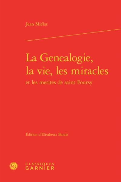 La Genealogie, la vie, les miracles (9782406074878-front-cover)