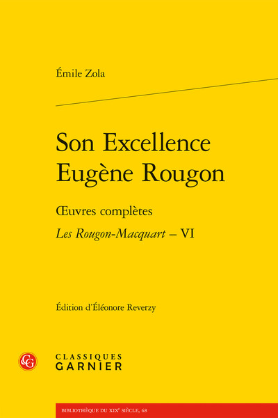Son Excellence Eugène Rougon, oeuvres complètes - Les Rougon-Macquart, VI (9782406092261-front-cover)