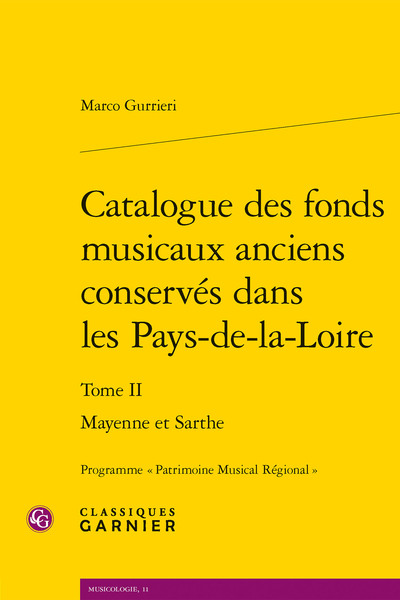 Catalogue des fonds musicaux anciens conservés dans les Pays-de-la-Loire, Mayenne et Sarthe (9782406099352-front-cover)