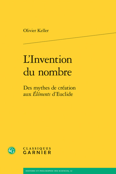 L'Invention du nombre, Des mythes de création aux Éléments d'Euclide (9782406059714-front-cover)