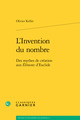 L'Invention du nombre, Des mythes de création aux Éléments d'Euclide (9782406059714-front-cover)