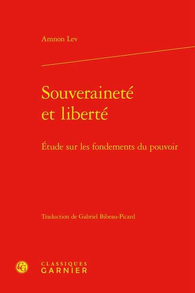 Souveraineté et liberté, Étude sur les fondements du pouvoir (9782406097402-front-cover)