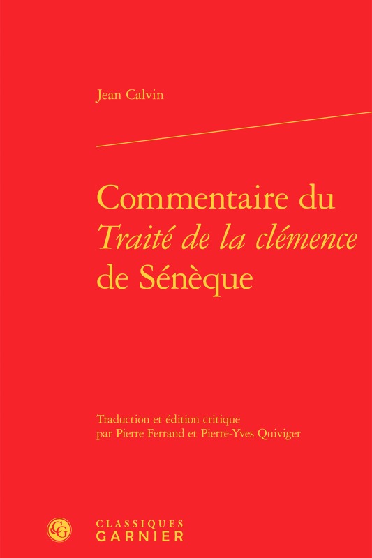 Commentaire du Traité de la clémence de Sénèque (9782406068242-front-cover)