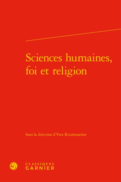 Sciences humaines, foi et religion (9782406082880-front-cover)