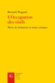 L'Occupation des oisifs, Précis de littérature et textes critiques (9782406058663-front-cover)