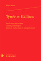 Tyrtée et Kallinos, La diction des anciens chants parénétiques (édition, traduction et interprétation) (9782406065470-front-cover)