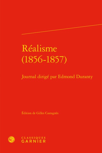 Réalisme (1856-1857), Journal dirigé par Edmond Duranty (9782406063773-front-cover)