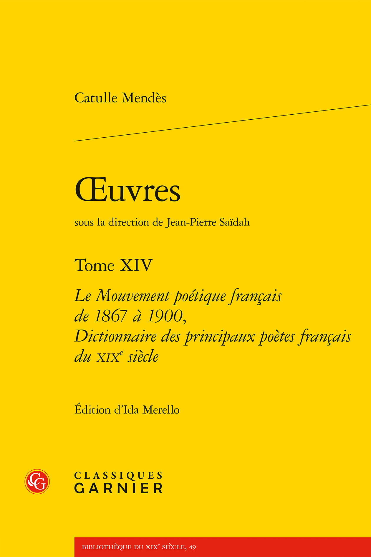 oeuvres, Le Mouvement poétique français de 1867 à 1900, Dictionnaire des principaux poètes français du XIXe siècle (9782406059028-front-cover)