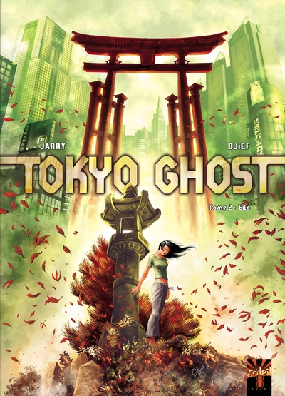Tokyo Ghost T02, Edo (9782849466032-front-cover)