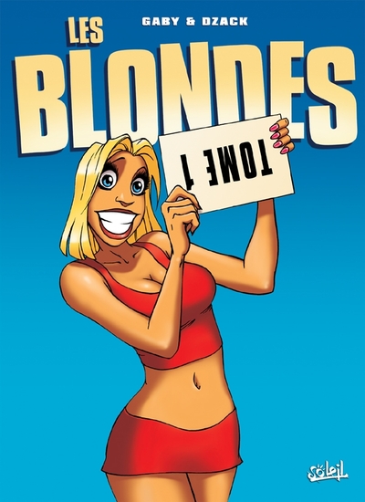 Les Blondes T01, Tome 1 (9782849461181-front-cover)