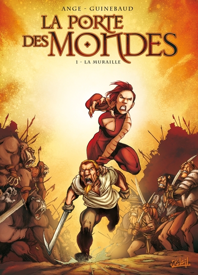 La Porte des Mondes T01, La Muraille (9782849463420-front-cover)