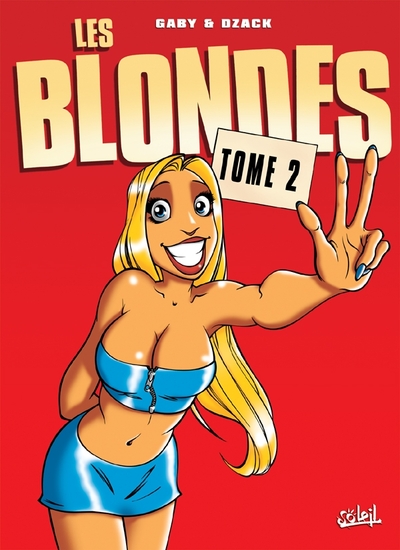 Les Blondes T02, Tome 2 (9782849461815-front-cover)
