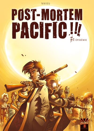 Post Mortem Pacific !!! T01, Épidémie (9782849468593-front-cover)