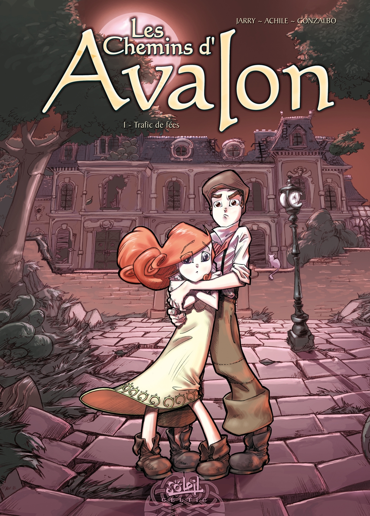 Les Chemins d'Avalon T01, Trafic de fées (9782849465684-front-cover)