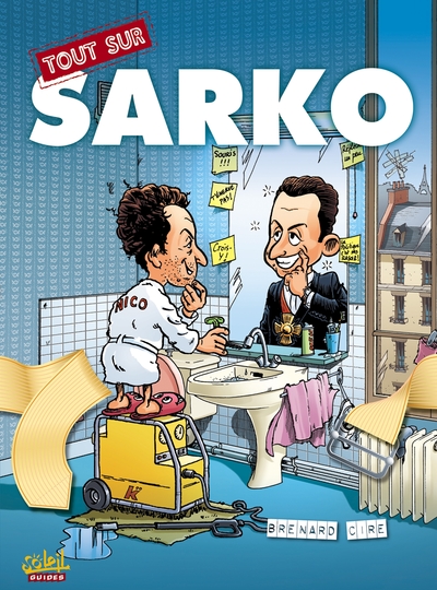 Tout sur Sarko (9782849466933-front-cover)