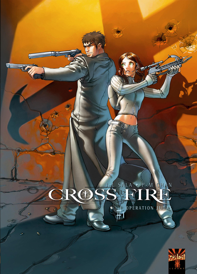 Cross Fire T01, Opération Judas (9782849465158-front-cover)