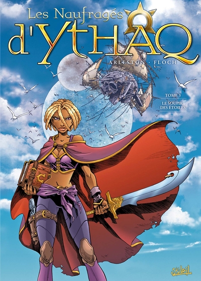 Les Naufragés d'Ythaq T03, Le Soupir des étoiles (9782849464939-front-cover)