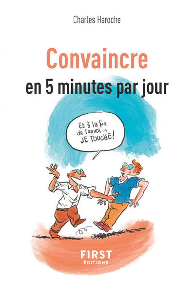Petit livre de - Convaincre en 5 minutes par jour (9782412053812-front-cover)