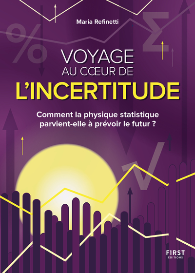 Voyage au coeur de l'incertitude (9782412085677-front-cover)