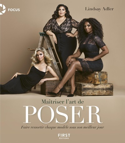 Maîtriser l'art de poser - Faire ressortir chaque modèle sous son meilleur jour (9782412053201-front-cover)