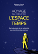 Voyage au coeur de l'espace-temps - De la théorie de la relativité aux mystères du cosmos (9782412066256-front-cover)