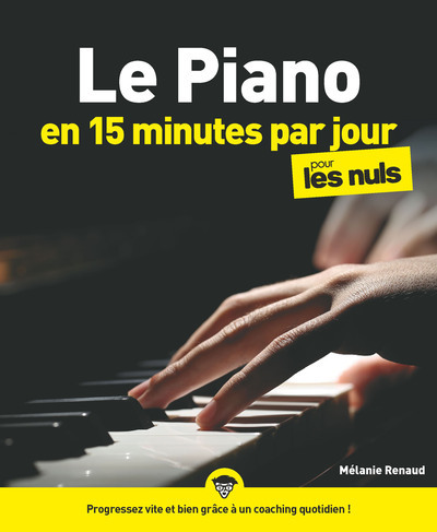 Le piano en 15 minutes par jour pour les Nuls Mégapoche (9782412059777-front-cover)