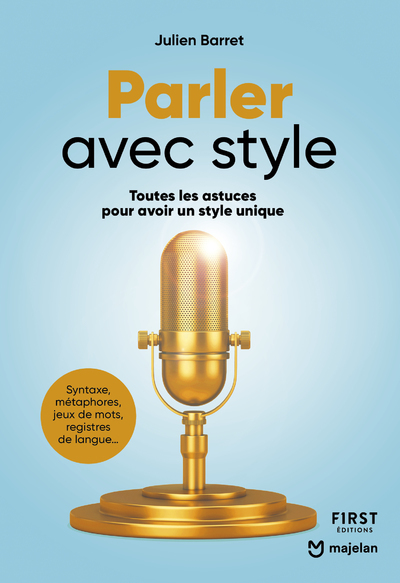 Parler avec style - Toutes les astuces pour avoir un style unique (9782412076729-front-cover)