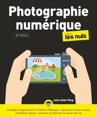 La Photographie numérique Pour les Nuls 20e (9782412057902-front-cover)