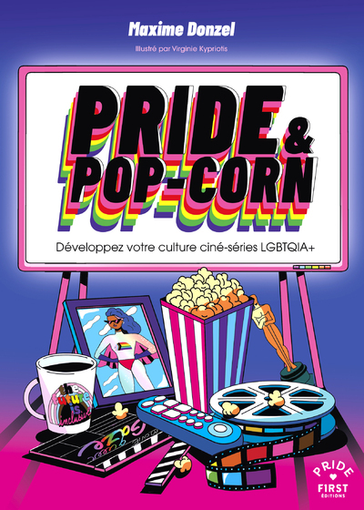 Pride & pop-corn - Développez votre culture ciné-série LGBTQIA+ (9782412096475-front-cover)