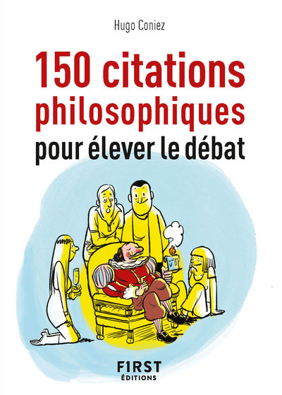 Petit Livre de - 150 citations philosophiques pour élever le débat (9782412063422-front-cover)