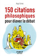 Petit Livre de - 150 citations philosophiques pour élever le débat (9782412063422-front-cover)