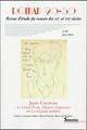 Roman 20-50, n°61/juin 2016, Jean Cocteau. Le Grand Ecart, Thomas l''imposteur et Les Enfants terribles (9782908481884-front-cover)