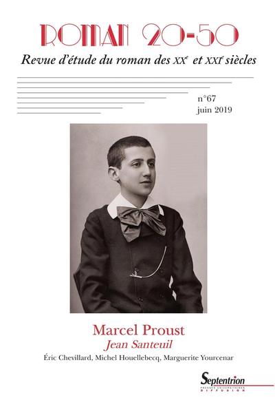 Marcel Proust, Jean Santeuil, Roman 20-50, n°67/juin 2019 (9782908481969-front-cover)