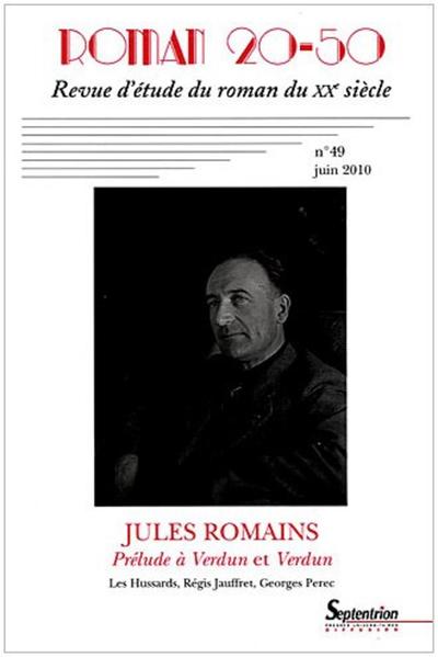 Roman 20-50, n°49/Juin 2010, Jules Romains (9782908481686-front-cover)