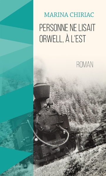 Personne ne lisait Orwell, à l'Est (9782379799730-front-cover)