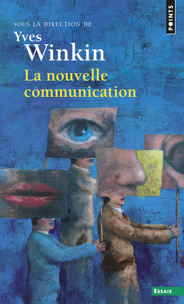 La Nouvelle Communication ((réédition)) (9782757844465-front-cover)