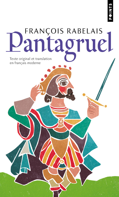 Pantagruel. Texte original et translation en français moderne ((Réédition)) (9782757891889-front-cover)