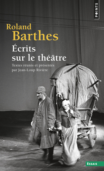 Écrits sur le théâtre. Textes réunis et présentés par Jean-Loup Rivière ((Réédition)) (9782757850152-front-cover)