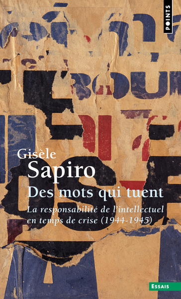 Des mots qui tuent. La responsabilité de l'intellectuel en temps de crise (1944-1945) (9782757887202-front-cover)