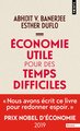 Economie utile pour des temps difficiles, Prix Nobel d'économie 2019 (9782757896846-front-cover)
