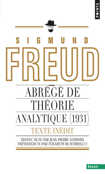 Abrégé de théorie analytique (1931) (inédit). Un chapitre inédit du Portrait psychologique du Présid (9782757862643-front-cover)