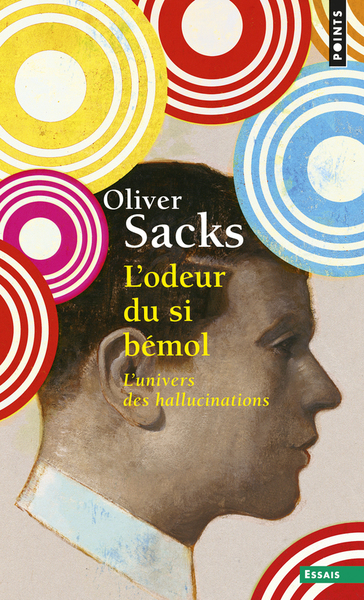 L'Odeur du si bémol, L'univers des hallucinations (9782757856802-front-cover)