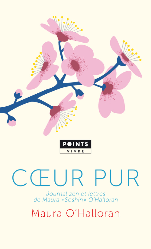 "Coeur pur. Journal zen et lettres de Maura ""Soshin"" O'Halloran" (9782757844601-front-cover)