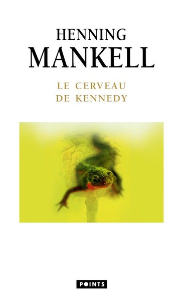 Le Cerveau de Kennedy (9782757847640-front-cover)