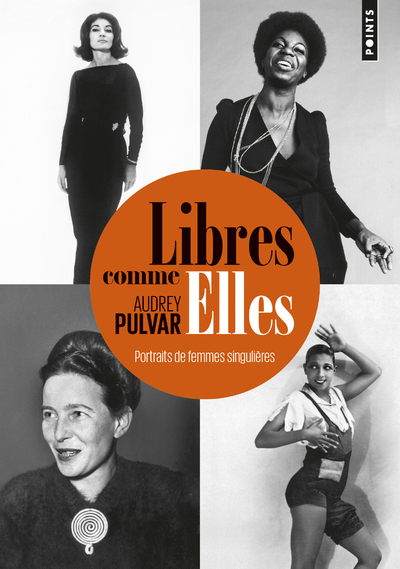 Libres comme elles. Portraits de femmes singulières (9782757863619-front-cover)