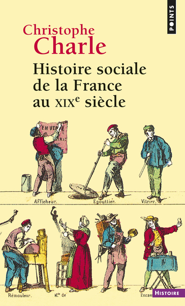 Histoire sociale de la France au XIXe siècle (9782757854402-front-cover)